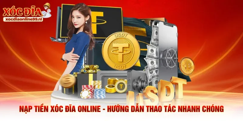 Nạp tiền xóc đĩa online